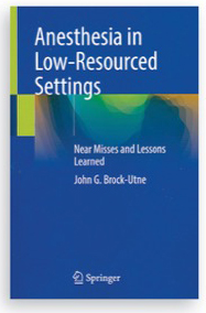 10 Case Reports of Anesthesia In Low-Resource Environments